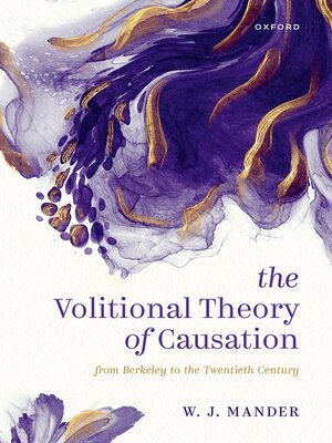 cover image of The Volitional Theory of Causation